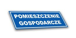 Tabliczka PCV - Pomieszczenie gospodarcze