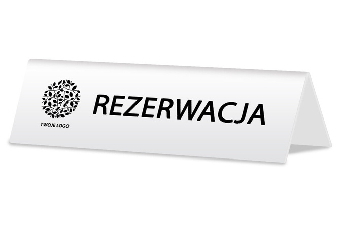 Tabliczka na stół - Rezerwacja 15cm x 5cm z logo firmy