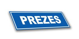 Tabliczka PCV - Prezes