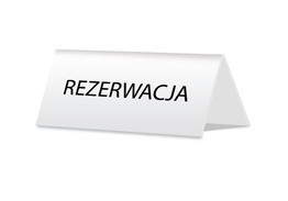 Tabliczka na stół - Rezerwacja 10cm x 5cm