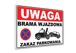 Tabliczka PCV - Brama wjazdowa / Zakaz parkowania - ZK8