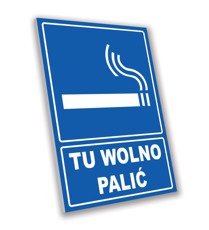 Tabliczka PCV - Tu Wolno Palić