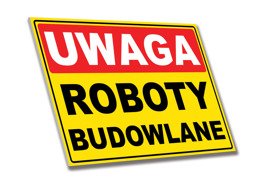 Tabliczka PCV - UWAGA Roboty Budowlane
