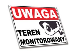 Tabliczka PCV - UWAGA Teren Monitorowany